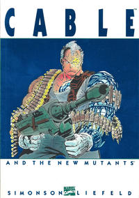 Cover Thumbnail for Cable and the New Mutants (Marvel, 1992 series) [First Printing]