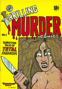 Cover Thumbnail for Gary Arlington's Thrilling Murder Comics (San Francisco Comic Book Company, 1971 series) #1