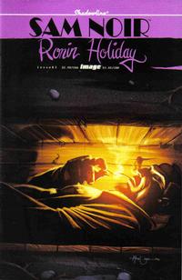 Cover Thumbnail for Sam Noir: Ronin Holiday (Image, 2007 series) #3