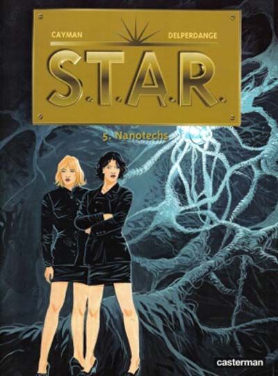 Cover for S.T.A.R. (Casterman, 2002 series) #5