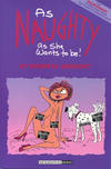 Cover for As Naughty As She Wants to Be! (Fantagraphics, 1995 series) 