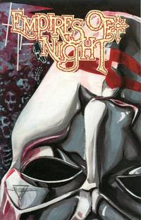 Cover Thumbnail for Empires of Night (Rebel Studios, 1993 series) #1