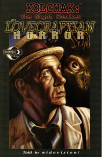 Cover for Kolchak the Night Stalker: The Lovecraftian Horror (Moonstone, 2007 series) 