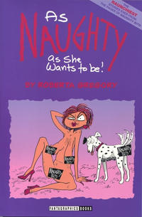 Cover Thumbnail for As Naughty As She Wants to Be! (Fantagraphics, 1995 series) 