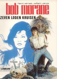 Cover Thumbnail for Bob Morane (Le Lombard, 1975 series) #[3] - Zeven loden kruisen