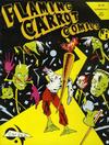 Cover for Flaming Carrot Comics (Kilian Barracks, 1981 series) #1