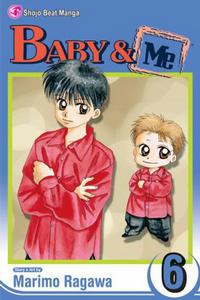 Cover Thumbnail for Baby & Me (Viz, 2006 series) #6