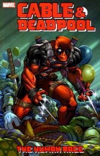 Cover Thumbnail for Cable & Deadpool (Marvel, 2004 series) #3 - The Human Race