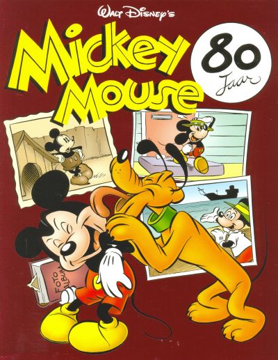 Cover for Mickey Mouse - 80 jaar in Duckstad (Sanoma Uitgevers, 2008 series) 