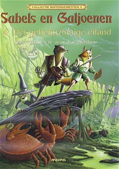 Cover for Collectie Buitengewesten (Arboris, 1999 series) #8 - Sabels en Galjoenen 4: Het geheimzinnige eiland