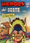Cover for Héroes del Oeste (Editora de Periódicos, S. C. L. "La Prensa", 1952 series) #32