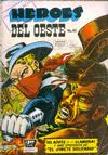 Cover for Héroes del Oeste (Editora de Periódicos, S. C. L. "La Prensa", 1952 series) #43