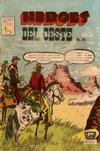 Cover for Héroes del Oeste (Editora de Periódicos, S. C. L. "La Prensa", 1952 series) #85