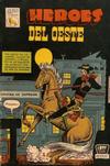 Cover for Héroes del Oeste (Editora de Periódicos, S. C. L. "La Prensa", 1952 series) #86