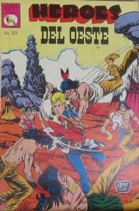 Cover Thumbnail for Héroes del Oeste (Editora de Periódicos, S. C. L. "La Prensa", 1952 series) #433