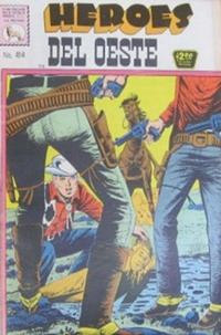 Cover Thumbnail for Héroes del Oeste (Editora de Periódicos, S. C. L. "La Prensa", 1952 series) #454