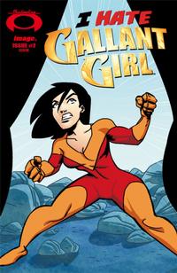 Cover Thumbnail for I Hate Gallant Girl (Image, 2008 series) #2