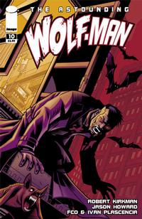 Cover for The Astounding Wolf-Man (Image, 2007 series) #10