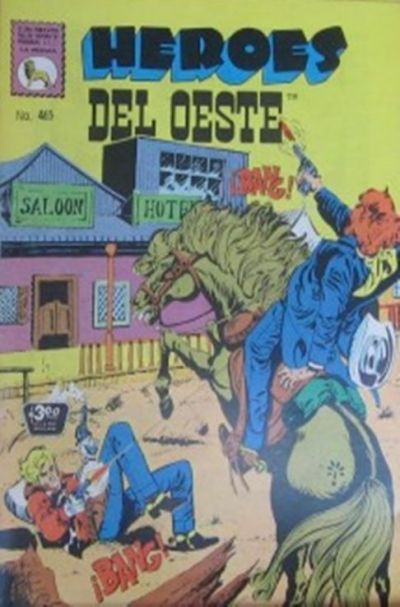 Cover for Héroes del Oeste (Editora de Periódicos, S. C. L. "La Prensa", 1952 series) #465