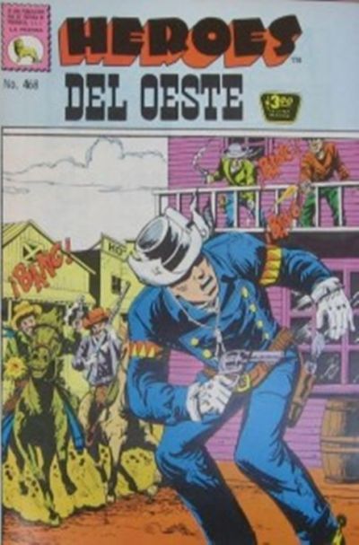Cover for Héroes del Oeste (Editora de Periódicos, S. C. L. "La Prensa", 1952 series) #468