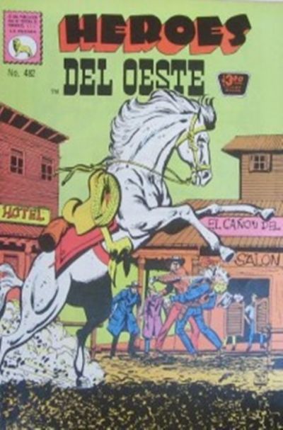 Cover for Héroes del Oeste (Editora de Periódicos, S. C. L. "La Prensa", 1952 series) #482