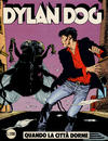 Cover for Dylan Dog (Sergio Bonelli Editore, 1986 series) #29 - Quando la città dorme