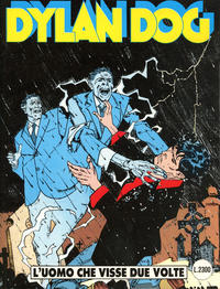 Cover Thumbnail for Dylan Dog (Sergio Bonelli Editore, 1986 series) #67 - L'uomo che visse due volte
