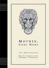 Cover for Mother, Come Home (Dark Horse, 2003 series) 