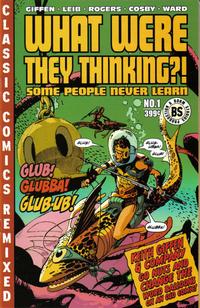 Cover Thumbnail for What Were They Thinking?!: Some People Never Learn (Boom! Studios, 2006 series) #1