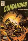 Cover for Comandos Esforzados (Editora de Periódicos, S. C. L. "La Prensa", 1956 series) #40