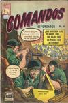 Cover for Comandos Esforzados (Editora de Periódicos, S. C. L. "La Prensa", 1956 series) #64