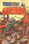 Cover for Frentes de Guerra (Editora de Periódicos, S. C. L. "La Prensa", 1952 series) #32