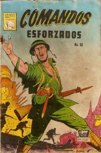 Cover Thumbnail for Comandos Esforzados (Editora de Periódicos, S. C. L. "La Prensa", 1956 series) #52