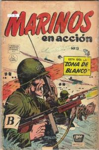 Cover Thumbnail for Marinos en Acción (Editora de Periódicos, S. C. L. "La Prensa", 1955 series) #13
