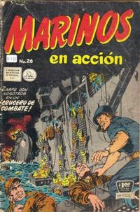 Cover Thumbnail for Marinos en Acción (Editora de Periódicos, S. C. L. "La Prensa", 1955 series) #26