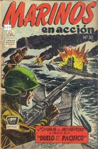 Cover Thumbnail for Marinos en Acción (Editora de Periódicos, S. C. L. "La Prensa", 1955 series) #30
