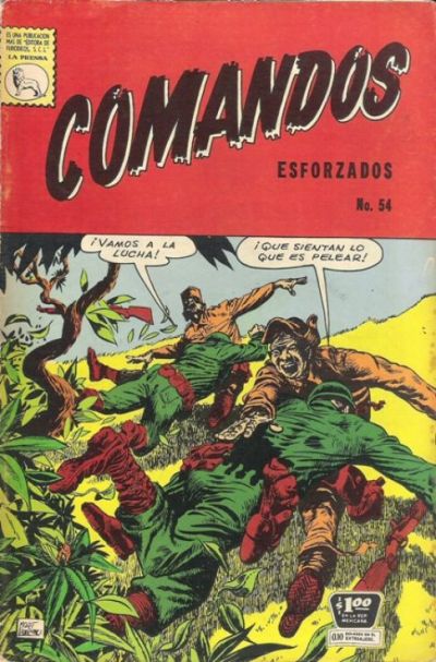 Cover for Comandos Esforzados (Editora de Periódicos, S. C. L. "La Prensa", 1956 series) #54