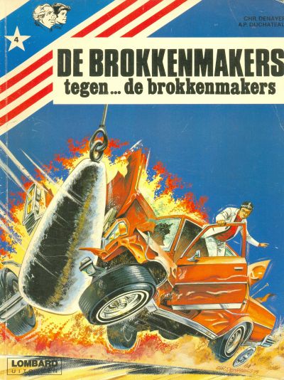 Cover for De Brokkenmakers (Le Lombard, 1977 series) #4 - Tegen... de Brokkenmakers