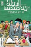 Cover for Blue Monday: Thieves Like Us (Oni Press, 2008 series) #1