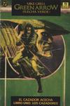 Cover for Green Arrow: El cazador Acecha (Zinco, 1989 series) #1