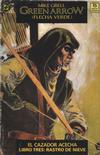 Cover for Green Arrow: El cazador Acecha (Zinco, 1989 series) #3