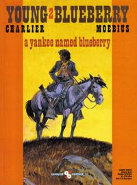 Cover Thumbnail for Young Blueberry (Catalan Communications, 1989 series) #2 - A Yankee Named Blueberry