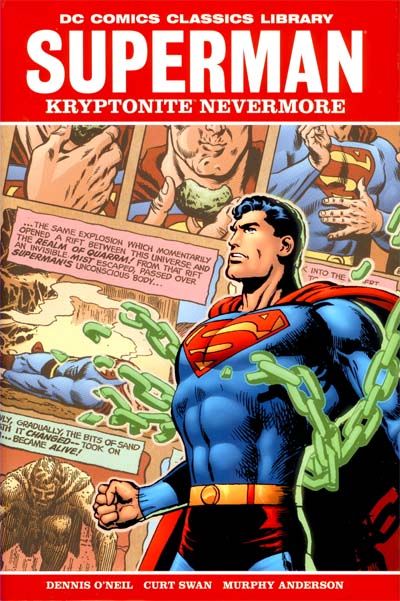 Cover for DC Comics Classics Library: Superman: Kryptonite Nevermore (DC, 2009 series) 
