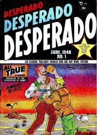 Cover Thumbnail for Desperado (Lev Gleason, 1948 series) #1