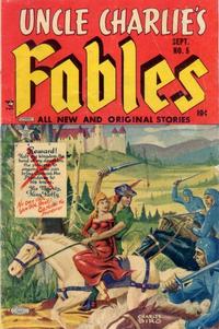 Cover Thumbnail for Uncle Charlie's Fables (Lev Gleason, 1952 series) #5