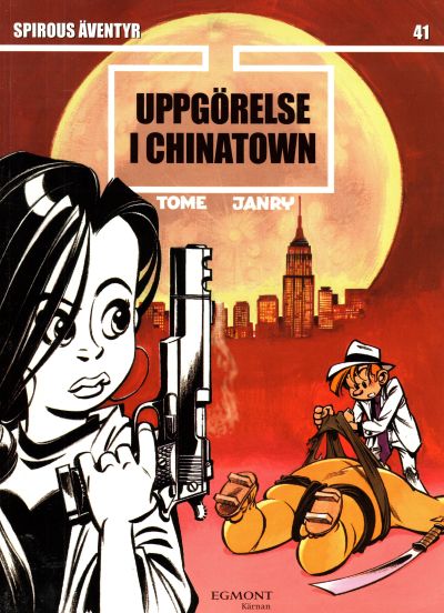 Cover for Spirous äventyr (Egmont, 2004 series) #41 - Uppgörelse i Chinatown