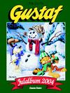 Cover for Gustaf julalbum (Bonnier Carlsen, 1999 series) #2004