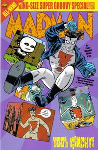 Cover Thumbnail for Madman King-Size Super Groovy Special (Oni Press, 2003 series) 