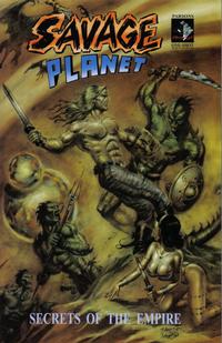 Cover Thumbnail for Savage Planet: Secrets of the Empire (Amryl Entertainment, 2007 series) 