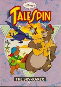 Cover Thumbnail for Disney's Cartoon Tales: Tale Spin [The Sky-Raker] (Disney, 1991 series) 